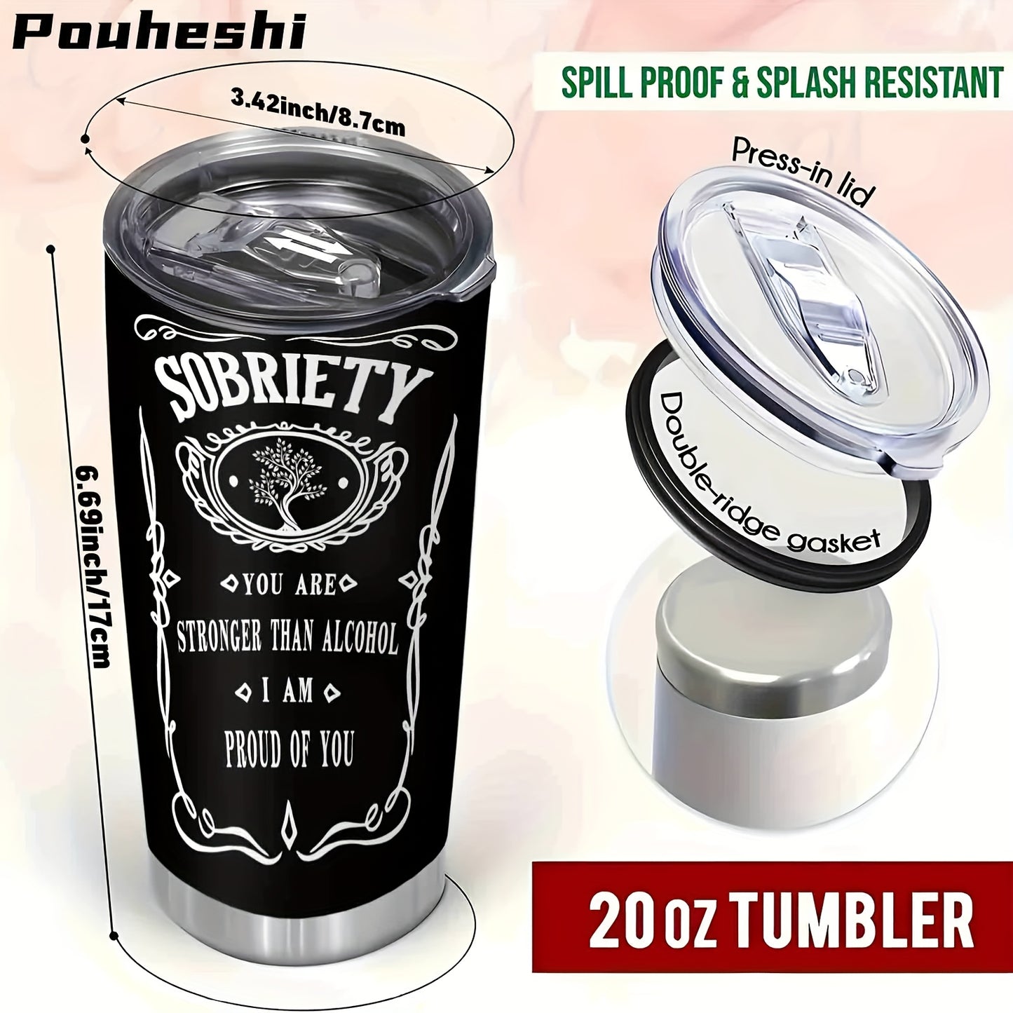 Stainless Steel Sober Motivational Tumbler Shatterproof BPA Free Insulated