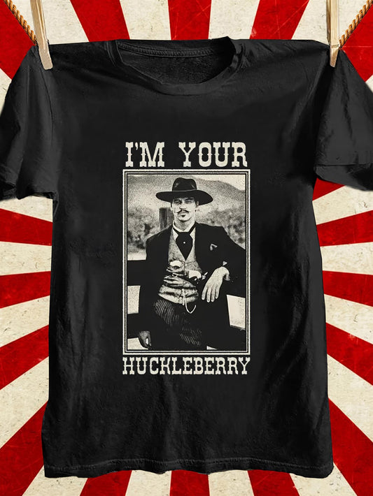 Im Your Huckleberry Vintage Graphic T Shirt PremiumAllDayExtraSoftCasualWear EverydayComfort