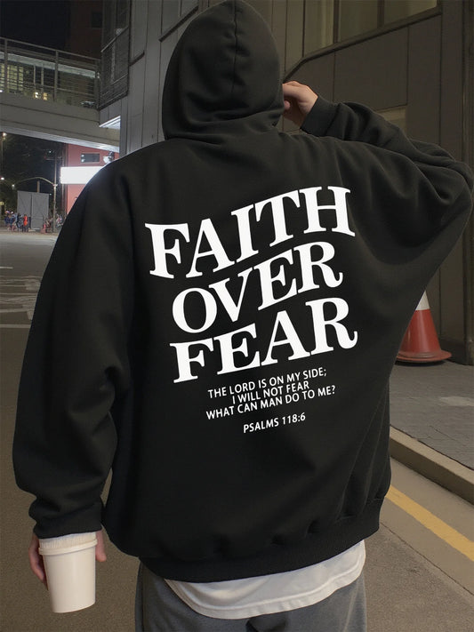 Hoodie for Man Street Wear Faith over Fear Print Graphic Hoodies Men Wearing in Spring, Autumn, and Winter Sweatshirt